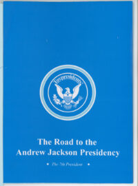 Cover shot of the Andrew Jackson biographical pamphlet that came with the Toypresident talking doll.